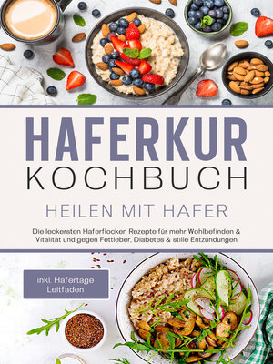 cover image of Haferkur Kochbuch--Heilen mit Hafer